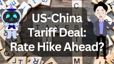 How the US-China Tariff Truce Could Disrupt Global Logistics – Rising Freight Rates & Capacity Shortages | IINO san's Logistics News