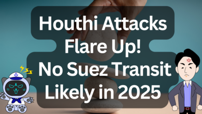Red Sea Routes Remain Risky in 2025 – Is a Return to Suez Still Distant? | IINO san's Logistics News