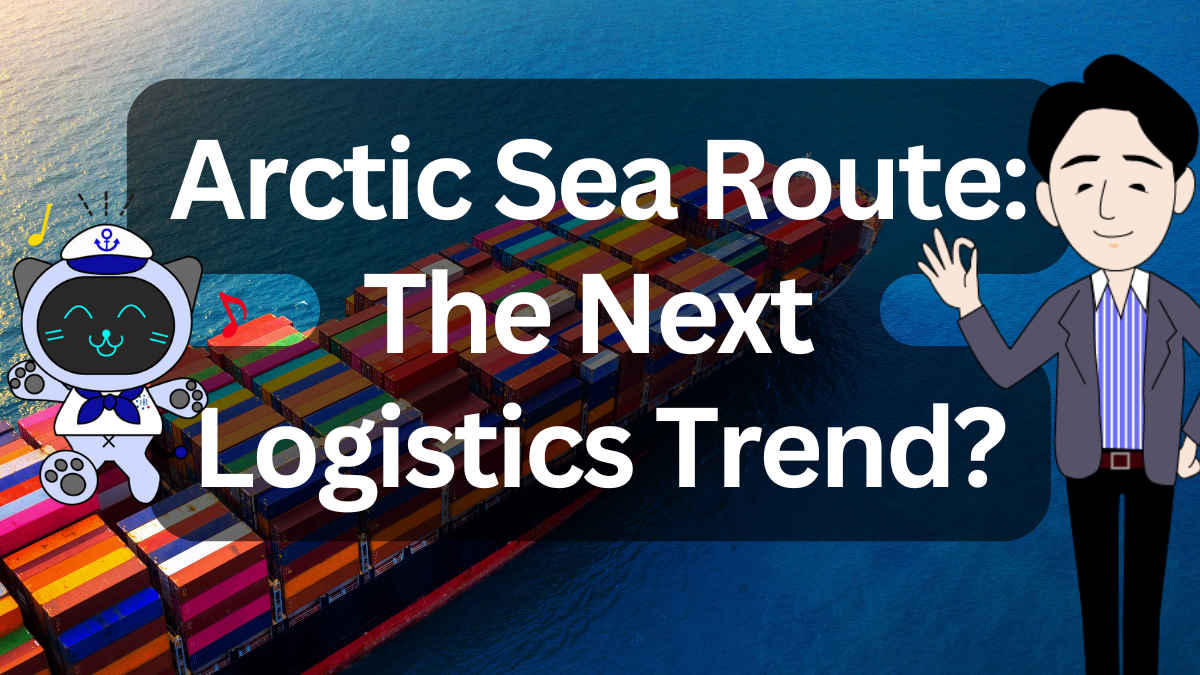 Warming Opens the “Arctic Sea Route” — A New Geopolitical and Logistics Frontier | IINO san's Logistics News